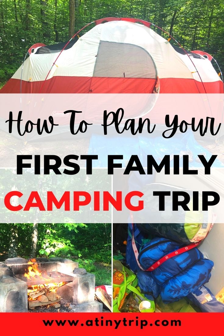 Planning our First Family Camping Trip A Tiny Trip
